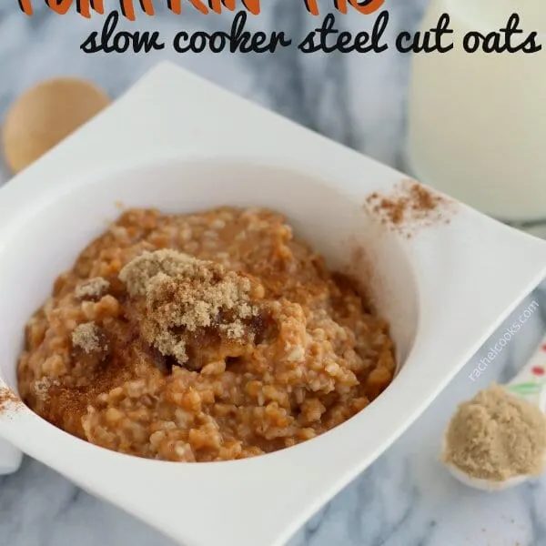 Slow Cooker Pumpkin Pie Steel Cut Oats