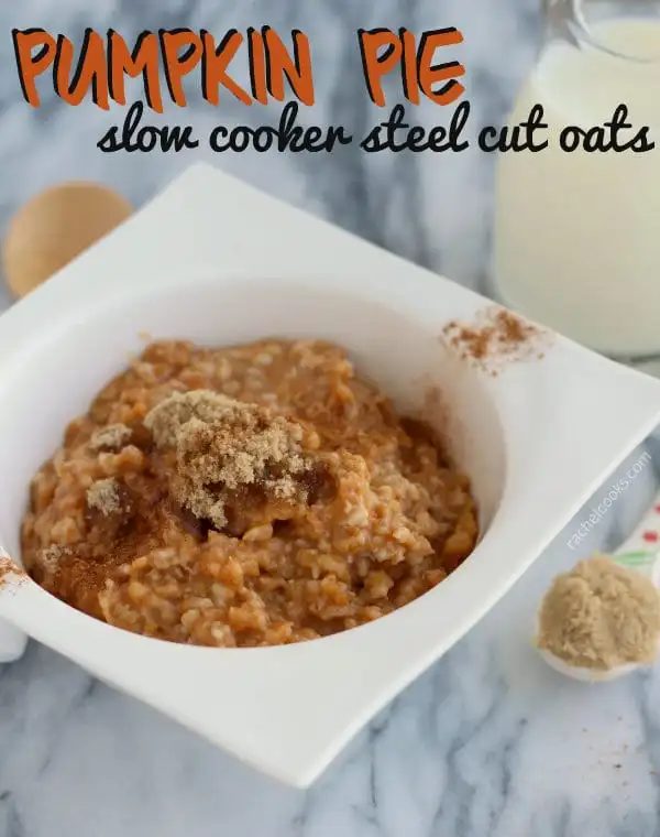 Slow Cooker Pumpkin Pie Steel Cut Oats