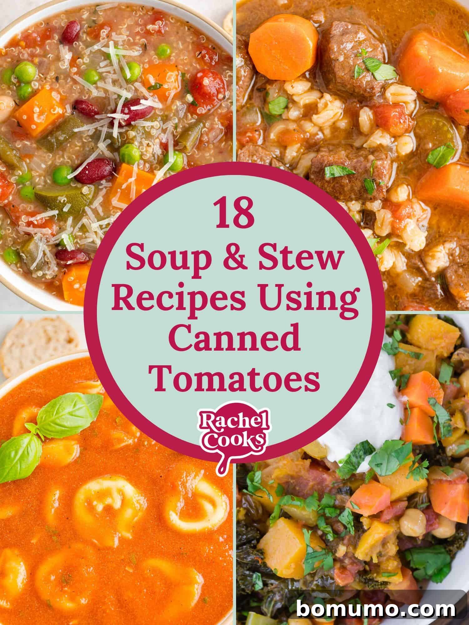 Graphic with multiple pictures, text reads "18 soup & stew recipes using canned tomatoes."